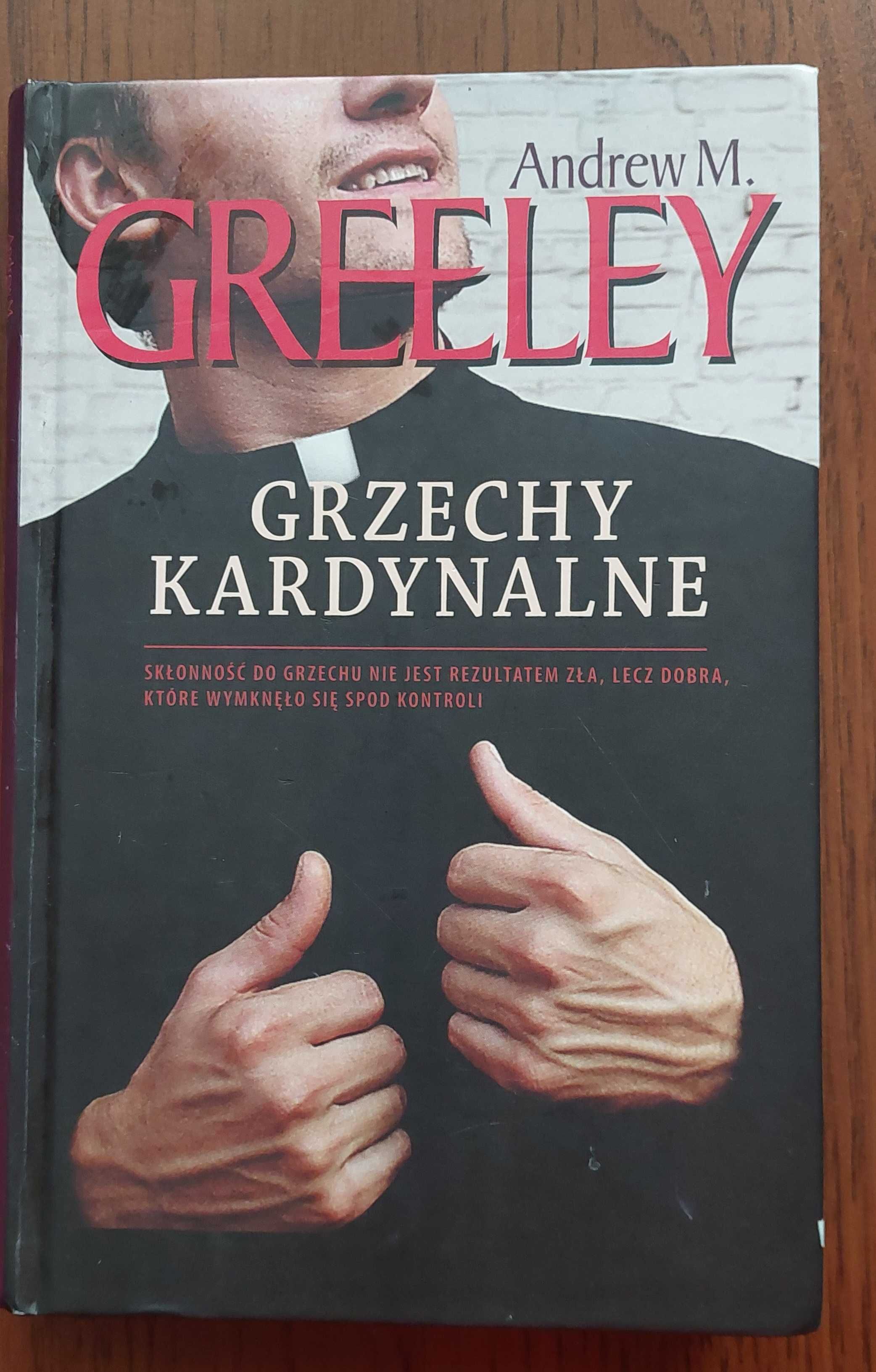 "Grzechy kardynalne" Andrew M. Greeley