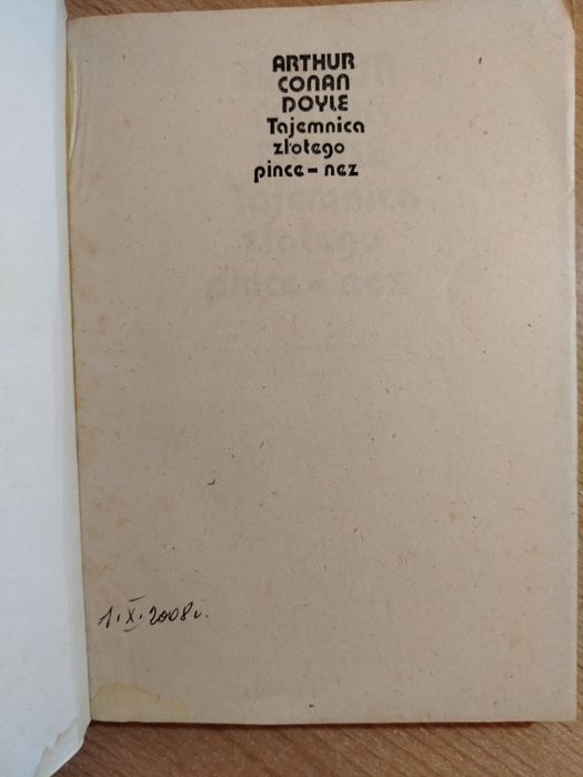 Arthur Conan Doyle "Tajemnica złotego pince-nez"