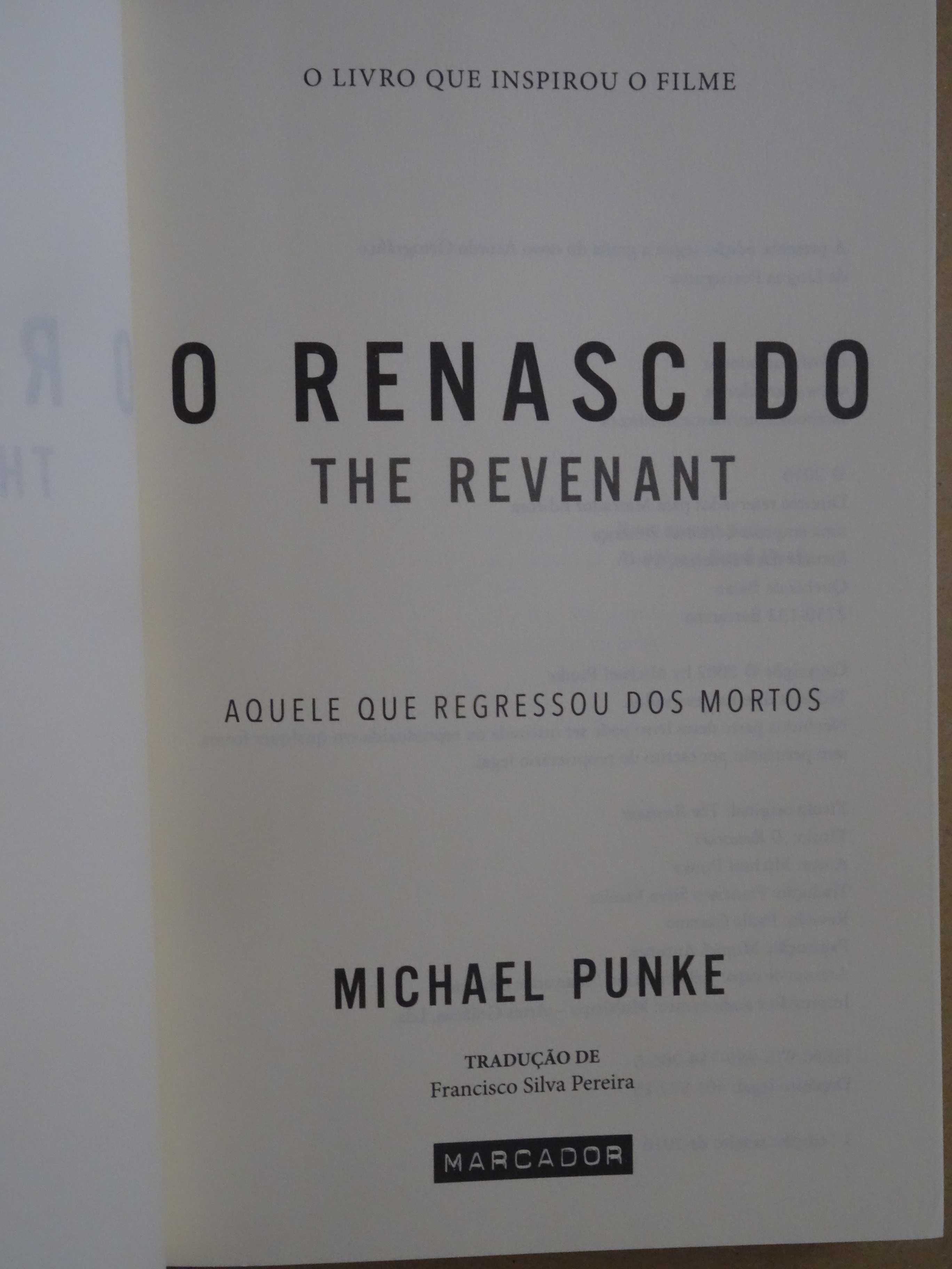 O Renascido de Michael Punke - 1ª Edição