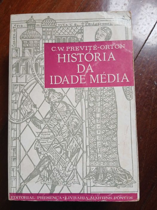 História da Idade Média - C. W. Previté-Orton