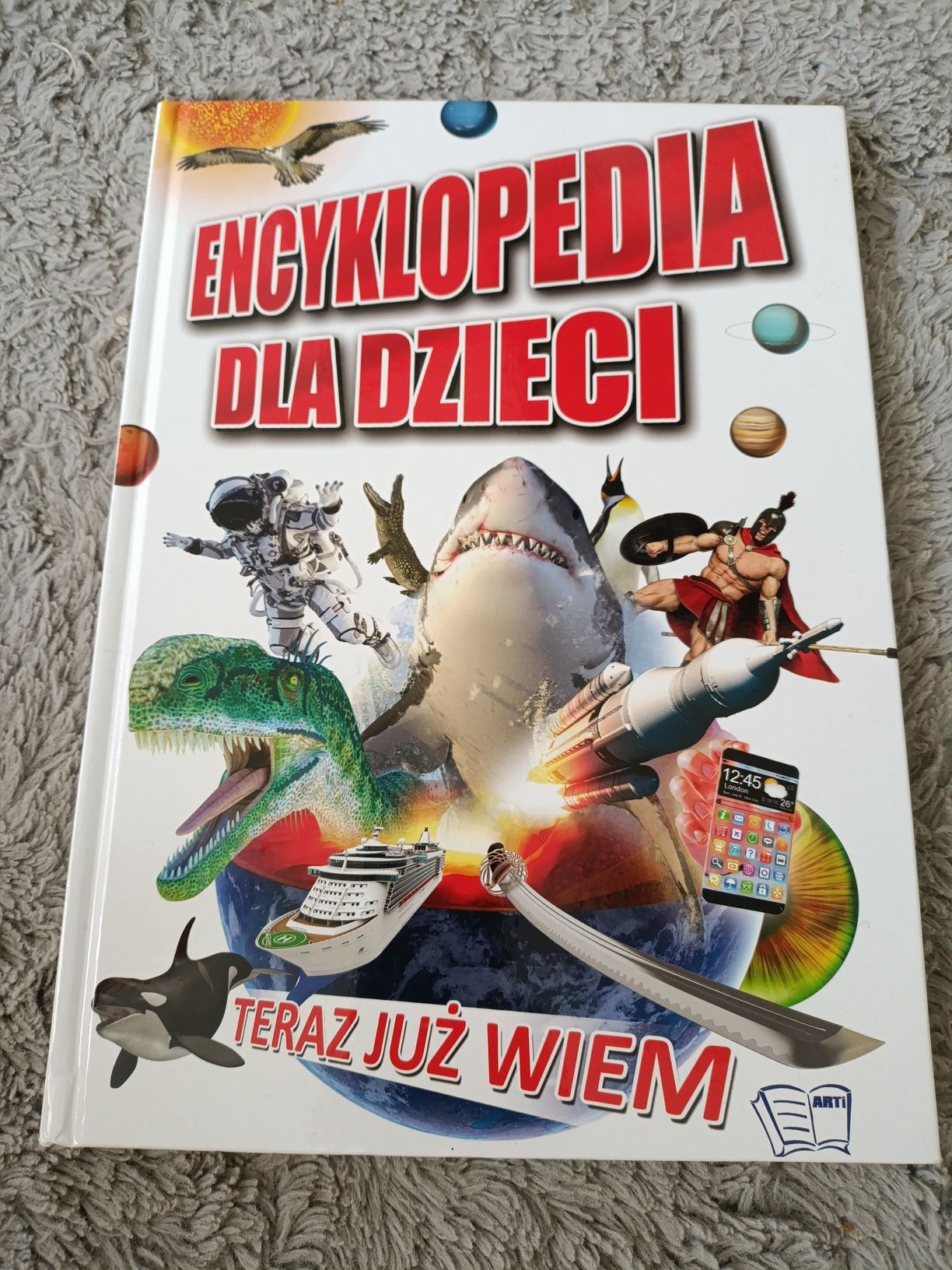 Książka encyklopedia dla.dzieci Teraz już wiem