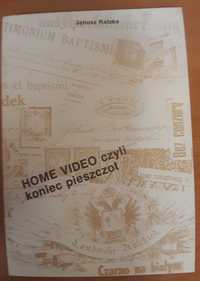 Janusz Ratzko Home video czyli koniec pieszczot