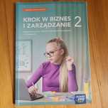 Podręcznik: Krok w biznes i zarządzanie 2
