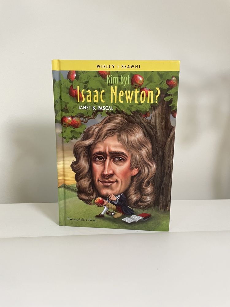 książka kim był isaac newton? janet b. pascal