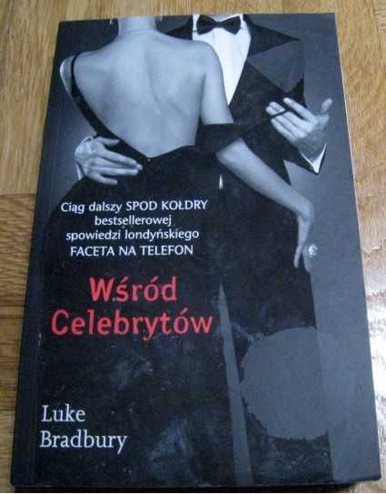 Luke Bradbury - Wśród celebrytów