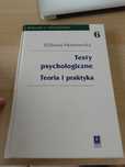 Testy psychologiczne. Tom 6. Teoria i praktyka