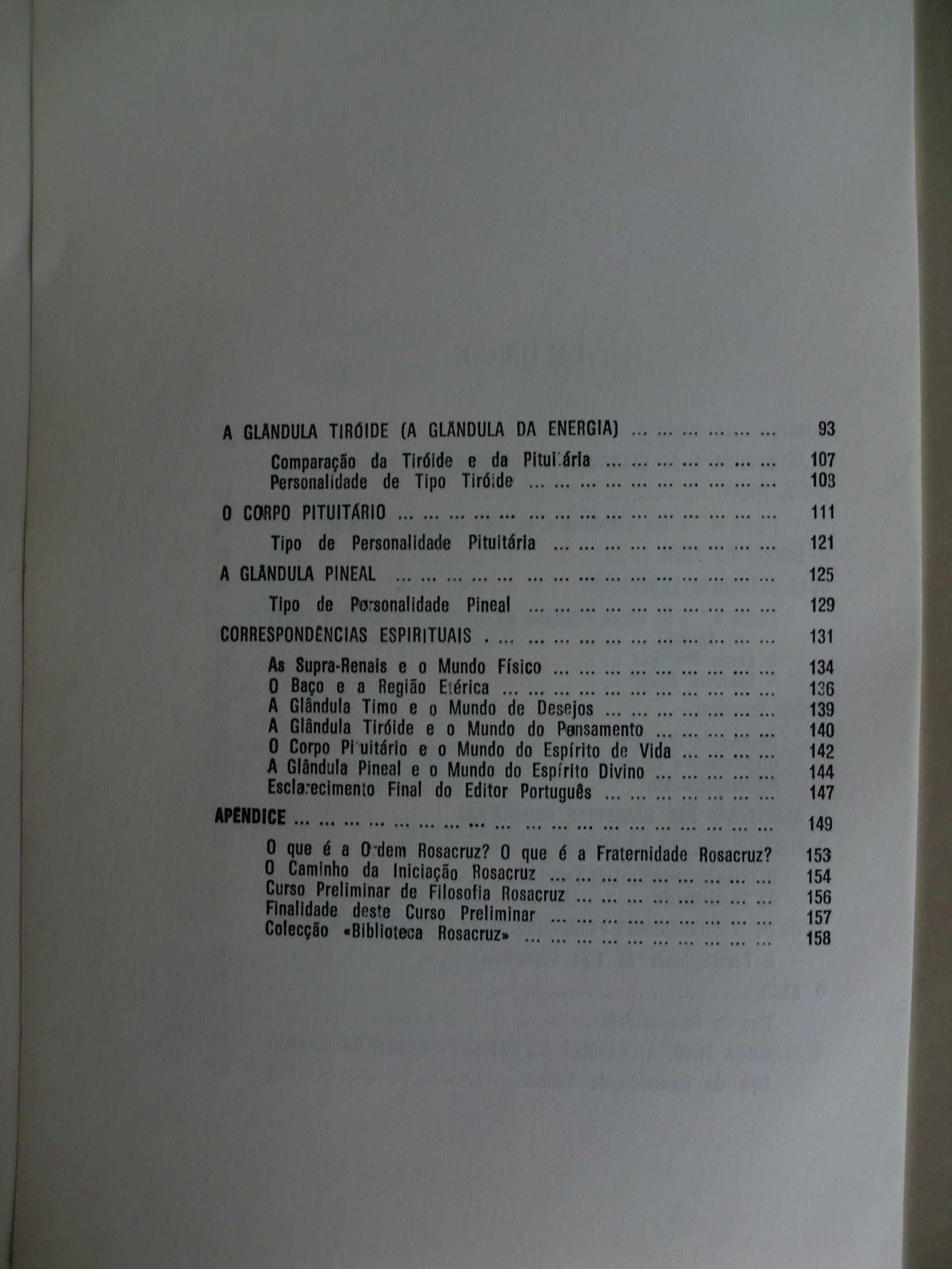 A Astrologia e as glândulas endócrinas
de Augusta Foss Heindel