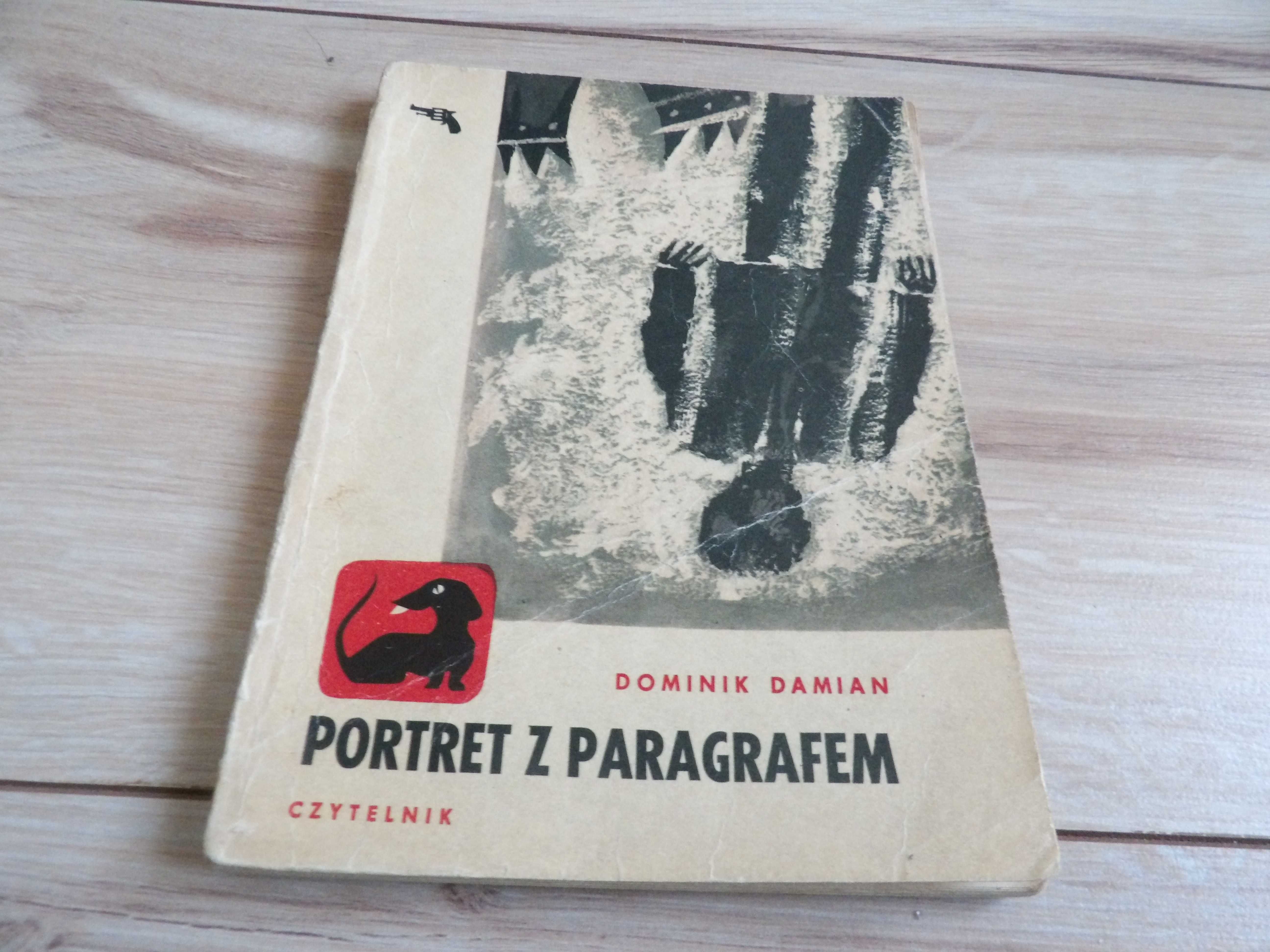 Portret z paragrafem-Dominik Damian-seria z Jamnikiem
