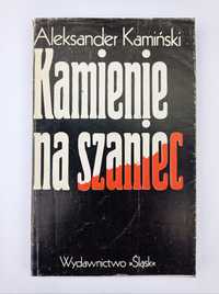 Aleksander Kamiński kamienie na szaniec