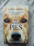 Był sobie pies. W. Bruce Cameron