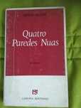 Augusto Abelaira - Quatro paredes nuas (1.ª edição)