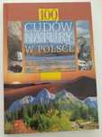 100 cudów natury w Polsce.