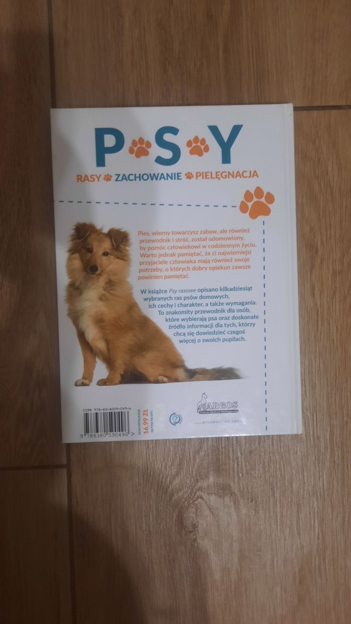 Psy. Rasy, zachowanie, pielęgnacja. Książka dla dzieci i młodzieży.