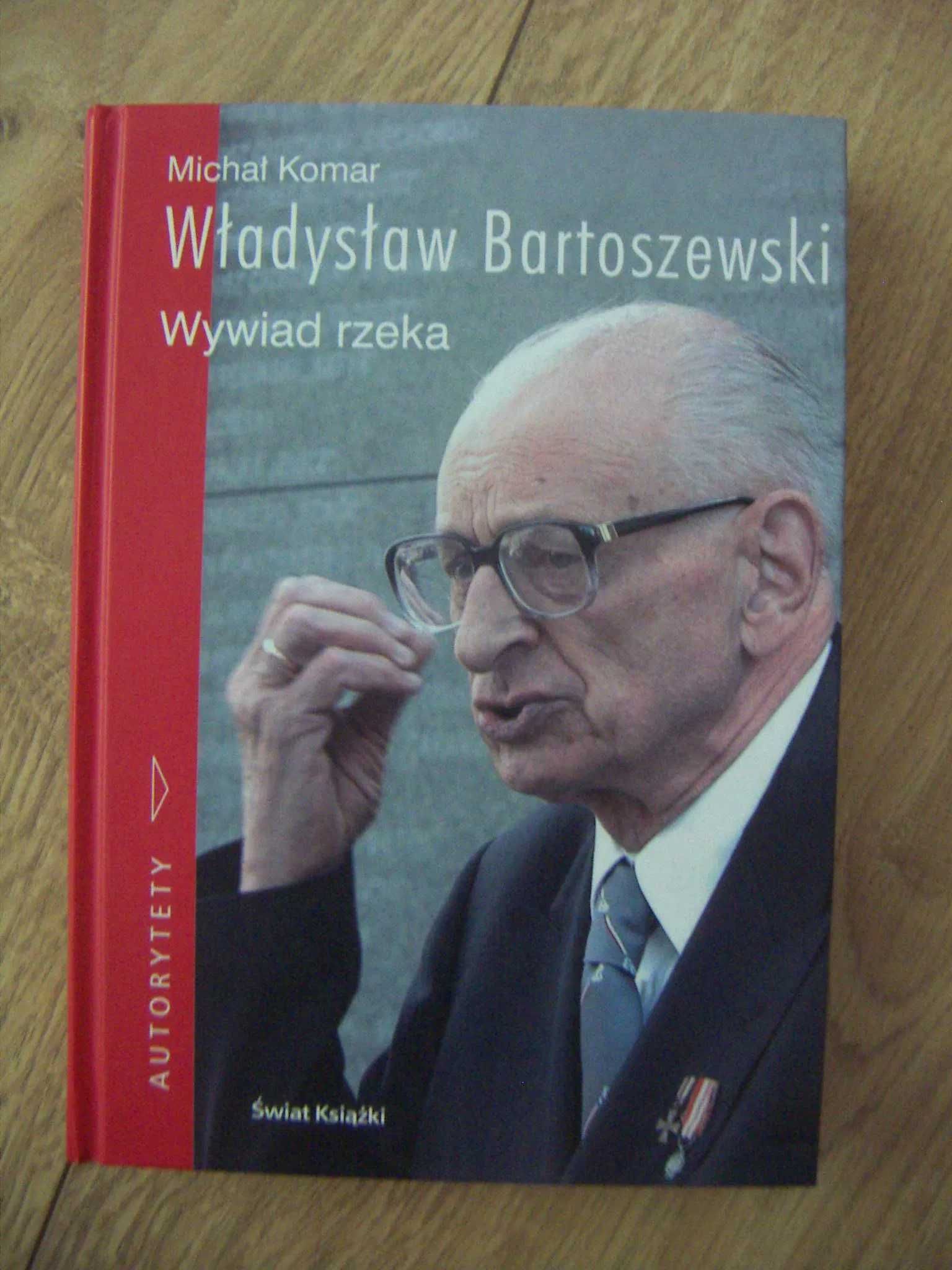 Michał Komar - Władysław Bartoszewski. Wywiad rzeka