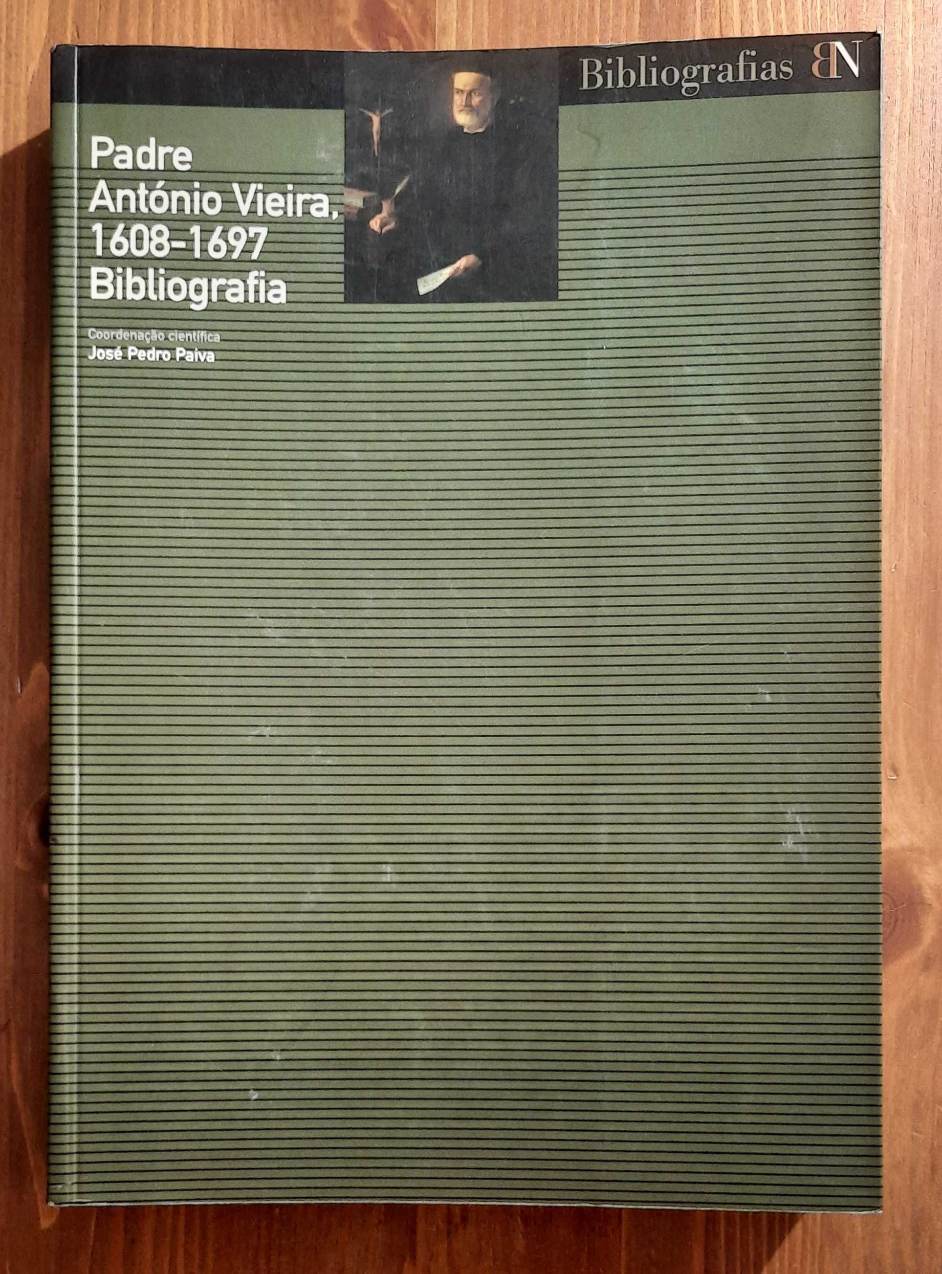 Livro - Padre António Vieira 1608_1697 - Bibliografia