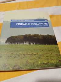 Pinhais e Eucaliptais-Arvores e Florestas de Portugal