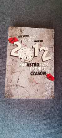 Książka 2012 Katastrofizm i koniec czasów
