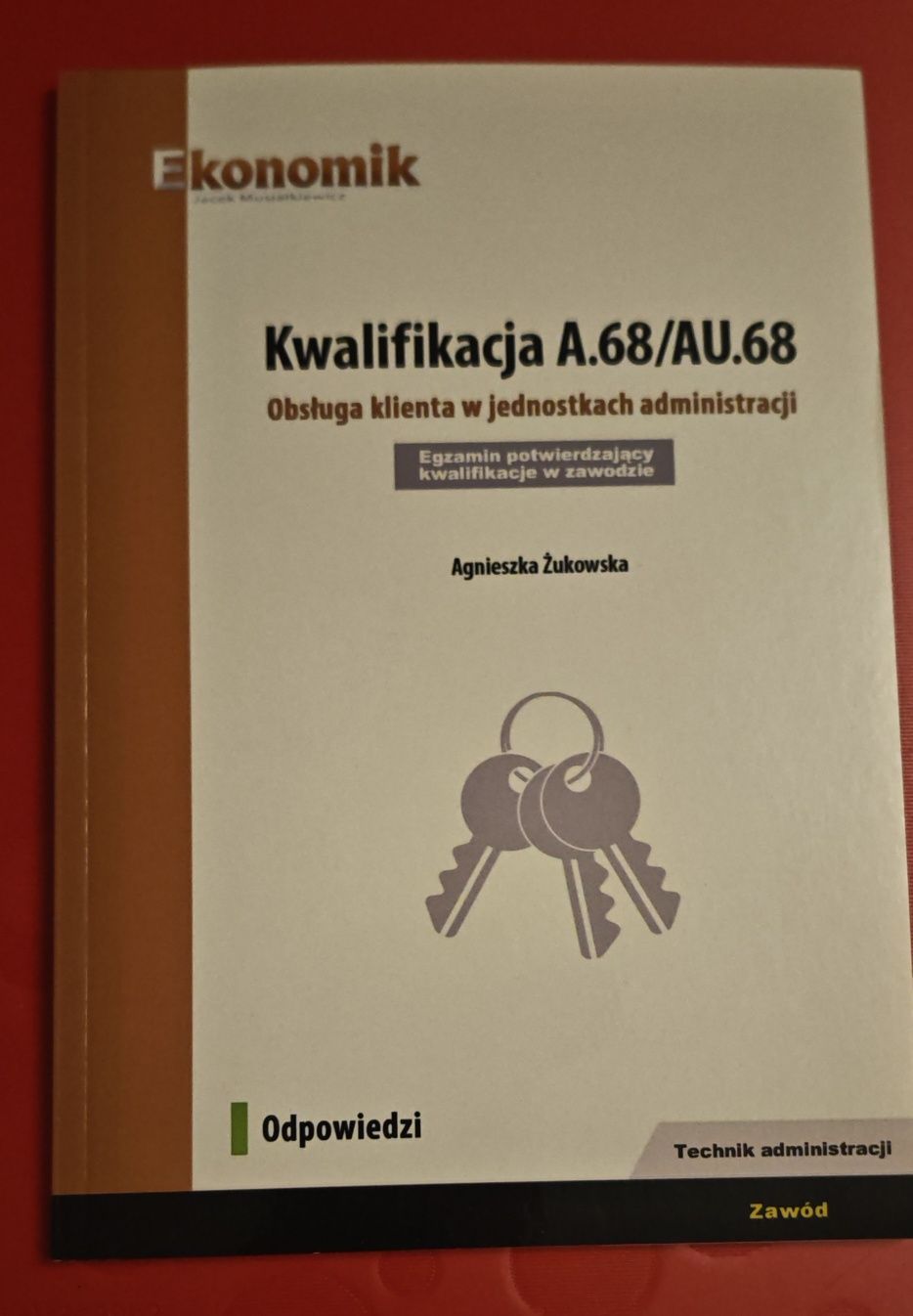 Odpowiedzi do testów technik administracji A. 68/AU.68