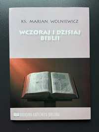 Wczoraj i dzisiaj Biblii