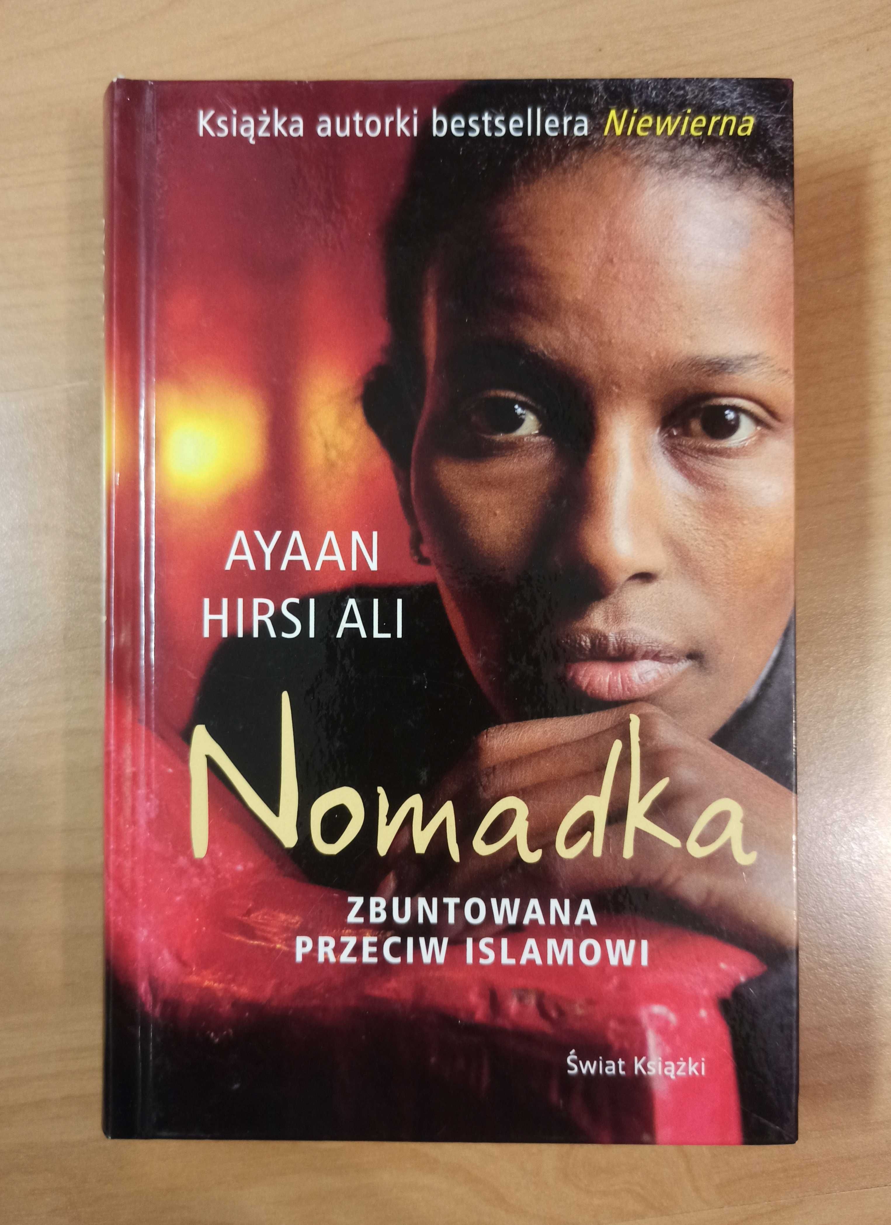 Ayaan Hirsi Ali - Nomadka