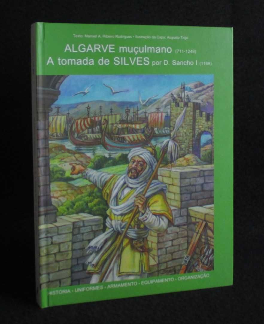 Livro BD Algarve Muçulmano A Tomada de Silves por D. Sancho I (1189)