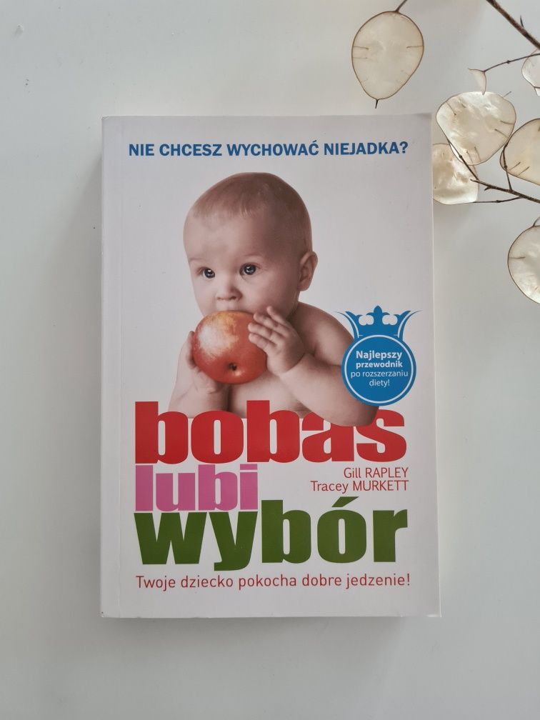 Książka Bobas Lubi Wybór Rapley Gill,T. Murkett