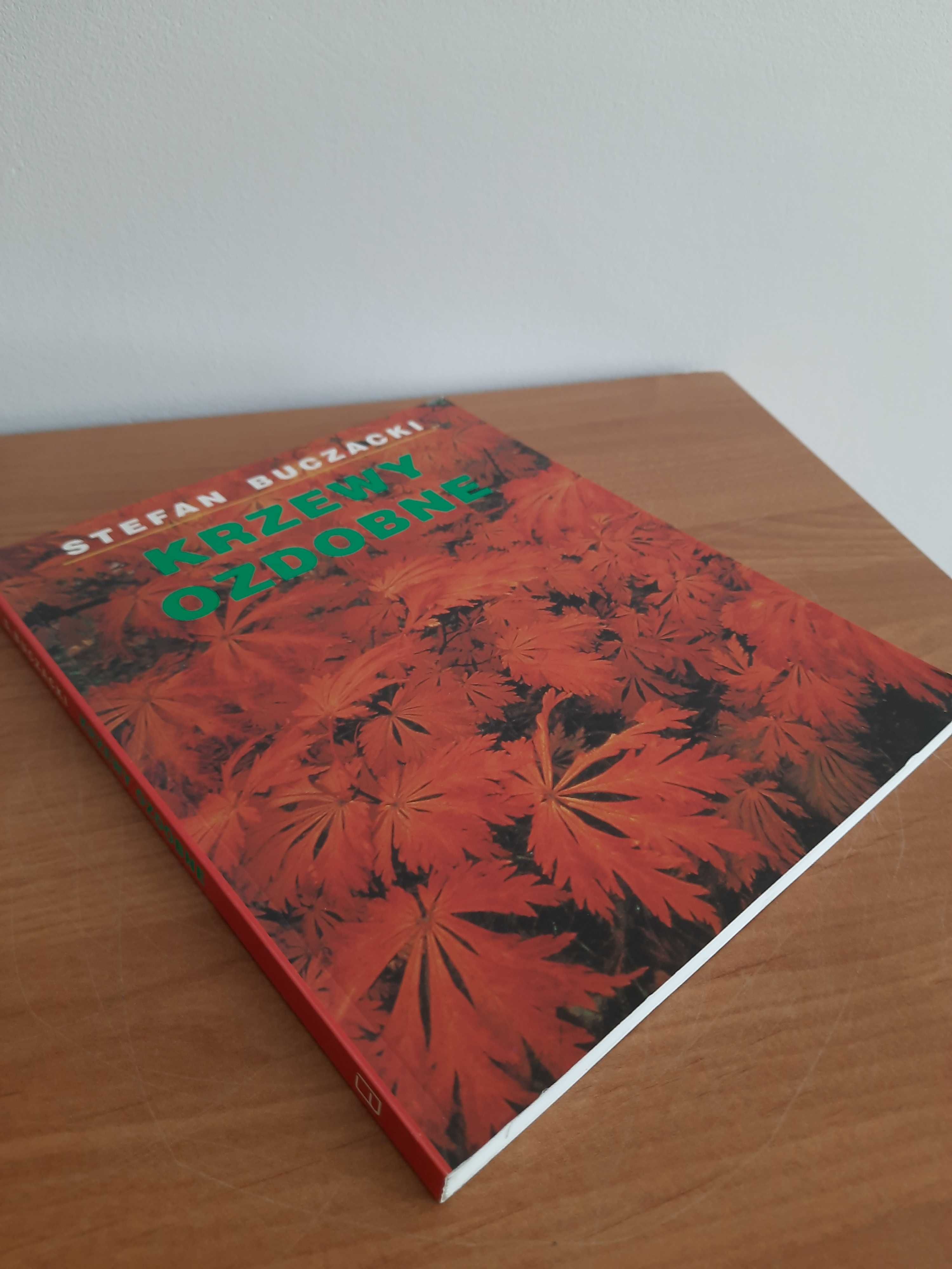 Krzewy ozdobne Stefan Buczacki