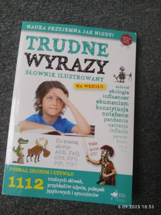 Trudne wyrazy. Słownik ilustrowany na wesoło