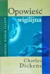 Opowieść Wigilijna Charles Dickens Ax25828