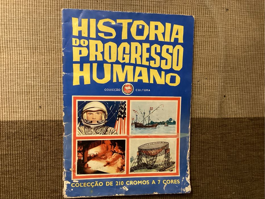 Caderneta de cromos HISTÓRIA do PROGRESSO HUMANO. 1965. Completa