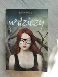 Fiona Wood "W dziczy"