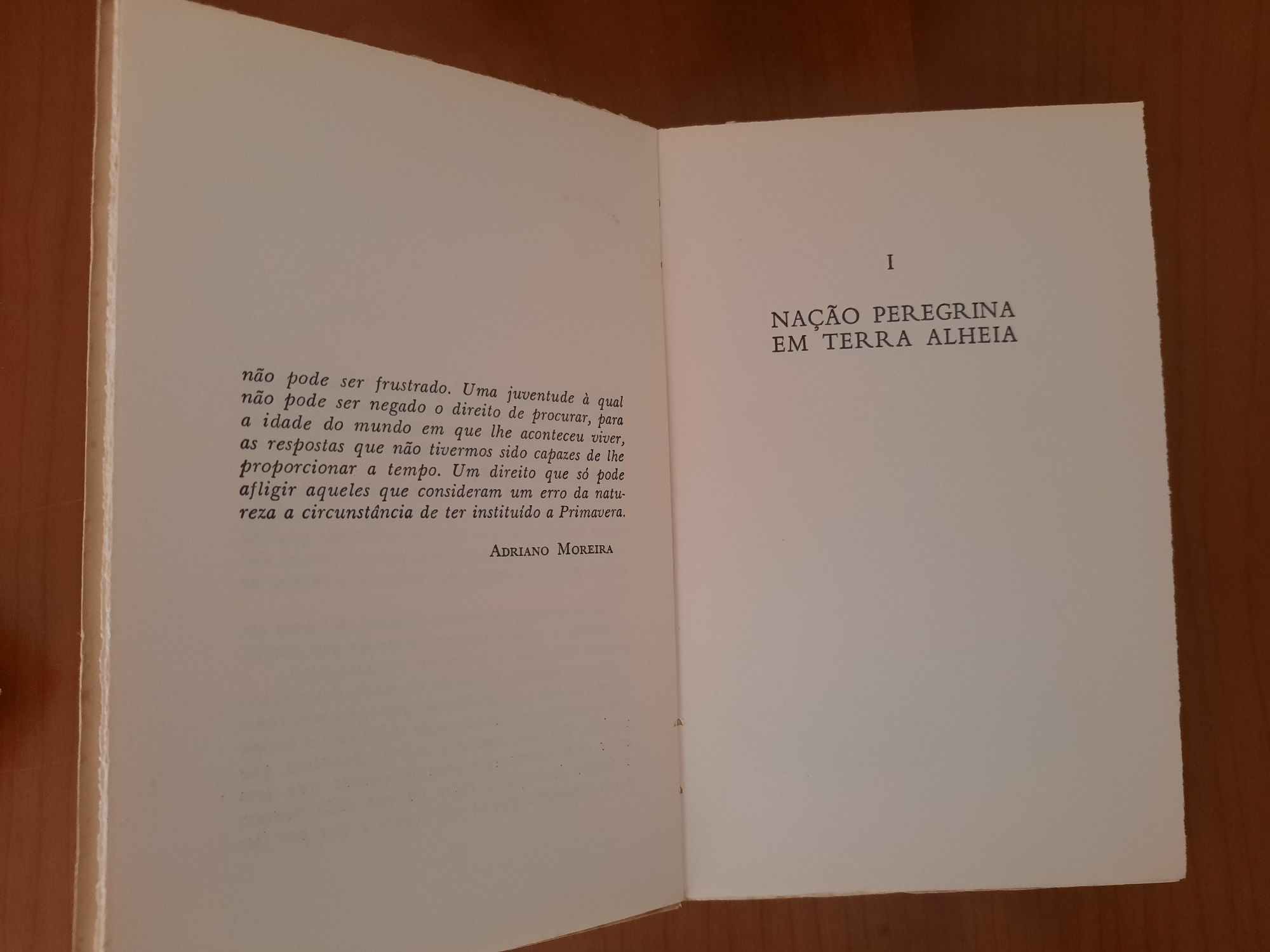 O tempo dos outros Adriano Moreira