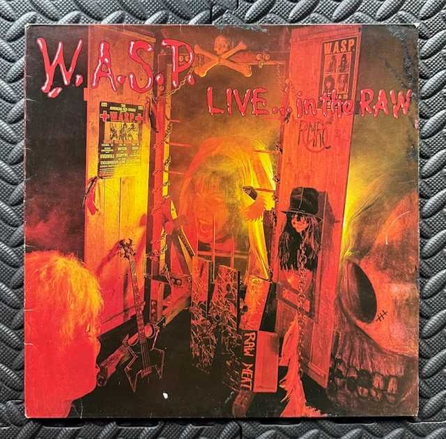 W.A.S.P. ‎– Live... In The Raw