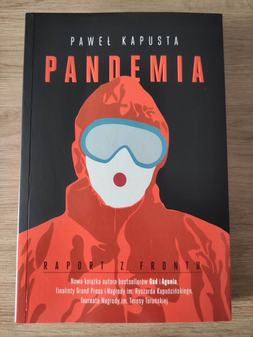 Paweł Kapusta, Pandemia, jak nowa