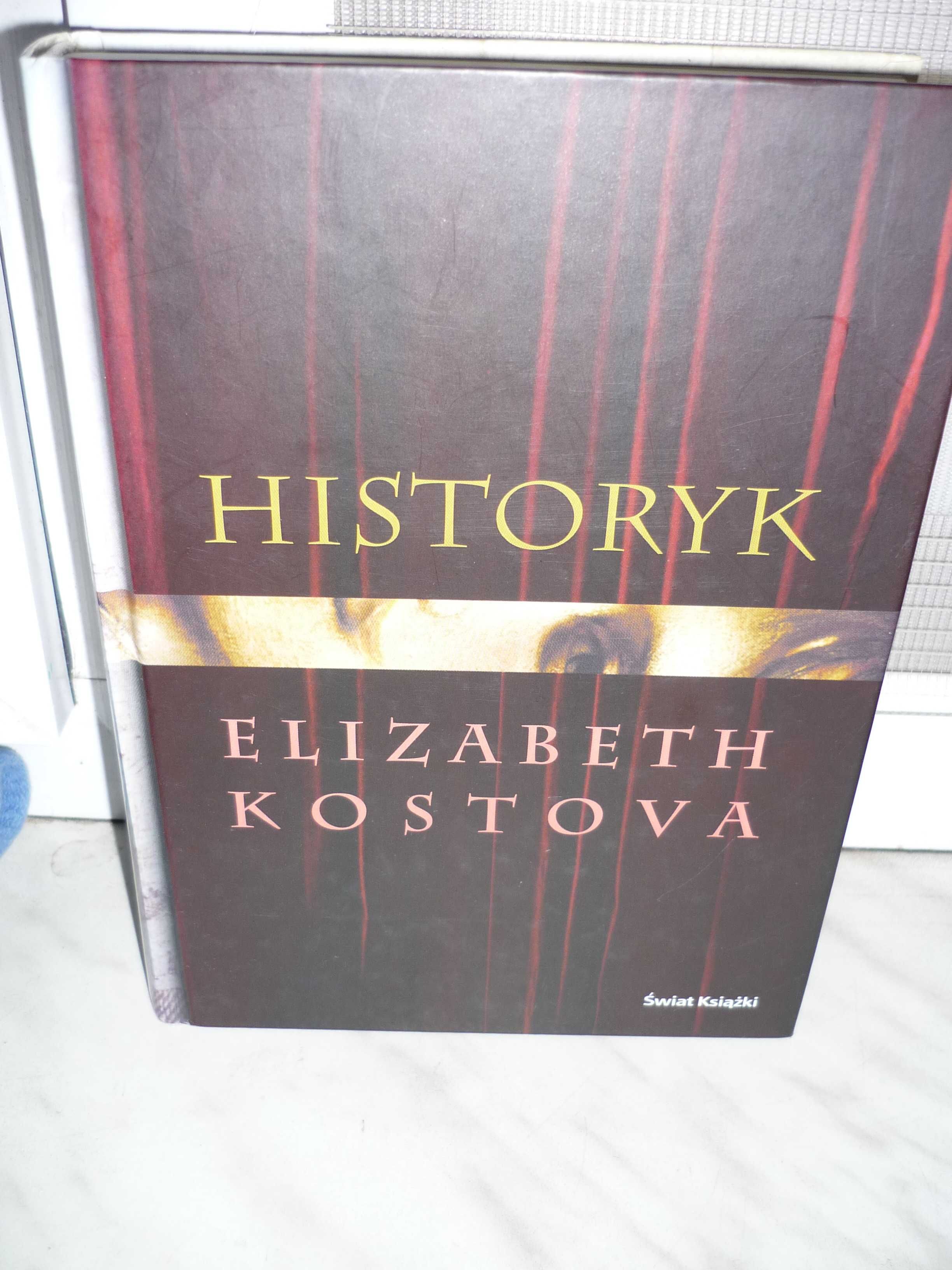 Historyk , Elizabeth Kostova.