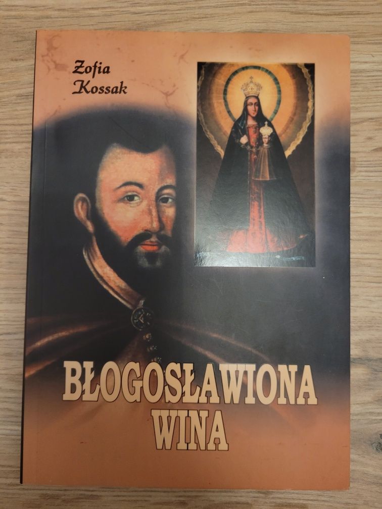 Zofia Kossak Błogosławiona wina