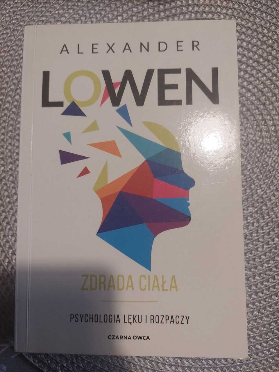 Zdrada Ciała, Lowen A.
