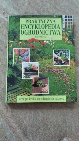 praktyczna encyklopedia ogrodnictwa, ogród poradnik na cały rok