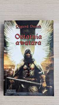 Olgierd Dudek - Ostatnia awatara