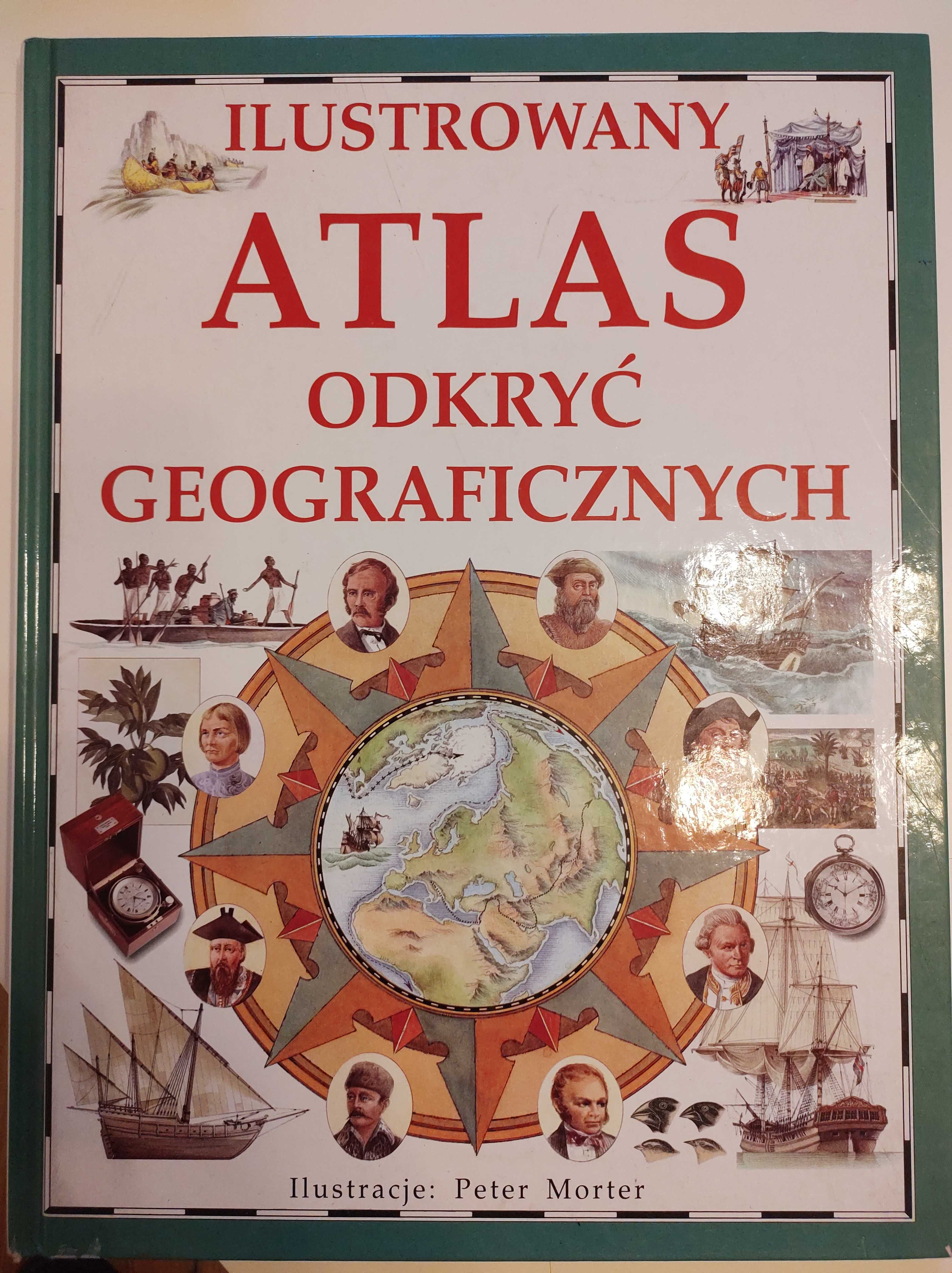 Ilustrowany Atlas Odkryć Geograficznych - BGW