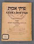 A Ética dos Pais - Moses Bensabat Amzalak