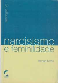 Narcisismo e feminilidade – Perspectiva psicanalítica-Teresa Flores