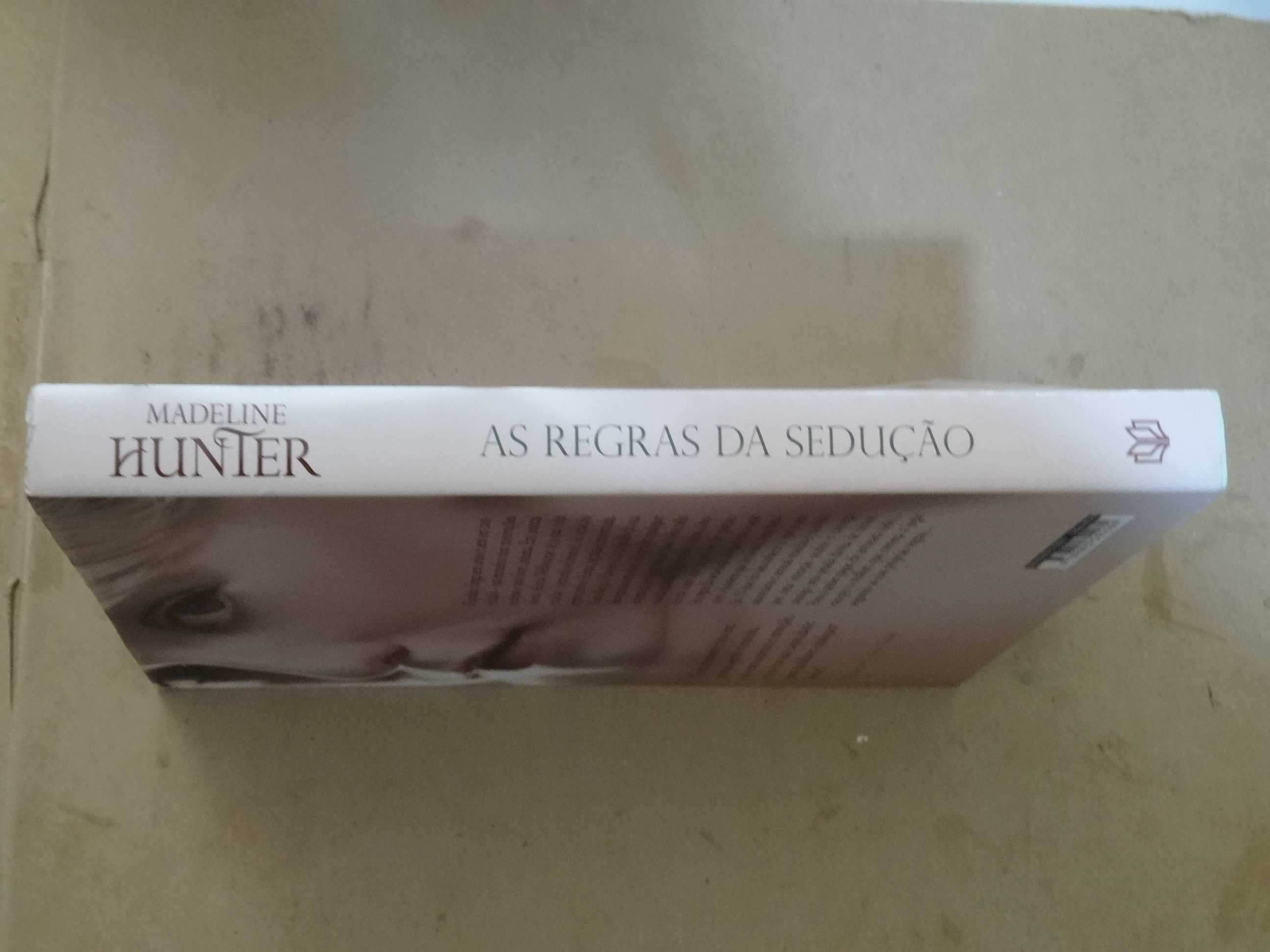 As Regras da Sedução de Madeline Hunter - 1ª Edição