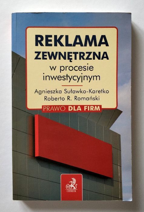 REKLAMA ZEWNĘTRZNA w procesie inwestycyjnym, Suławko-Karetko, Romański