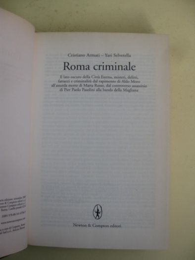 Roma Criminale de Cristiano Armati - Yari Selvetella