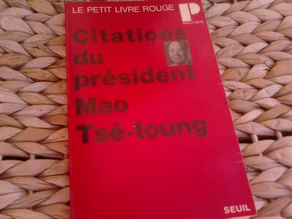 Citations du président Mao Tsé-Toung