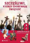 Katechizm 8 Sp Podręcznik Szczęśliwi Którzy... 65847A01426Ks