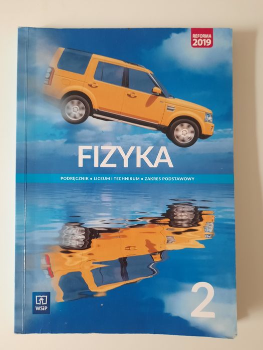 Podręcznik Fizyka 2 zakres podstawowy wsip