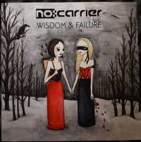 No:Carrier – Wisdom & Failure (CD, 2014)