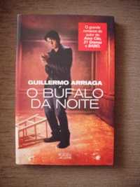 Guillermo Arriaga - O Búfalo da Noite